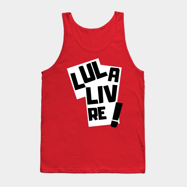 LULA LIVRE Tank Top by CerberusPuppy